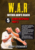 Within Arms Reach 5 Armed Response neutralizing secrets DVD Cliff Stewart. W.A.R