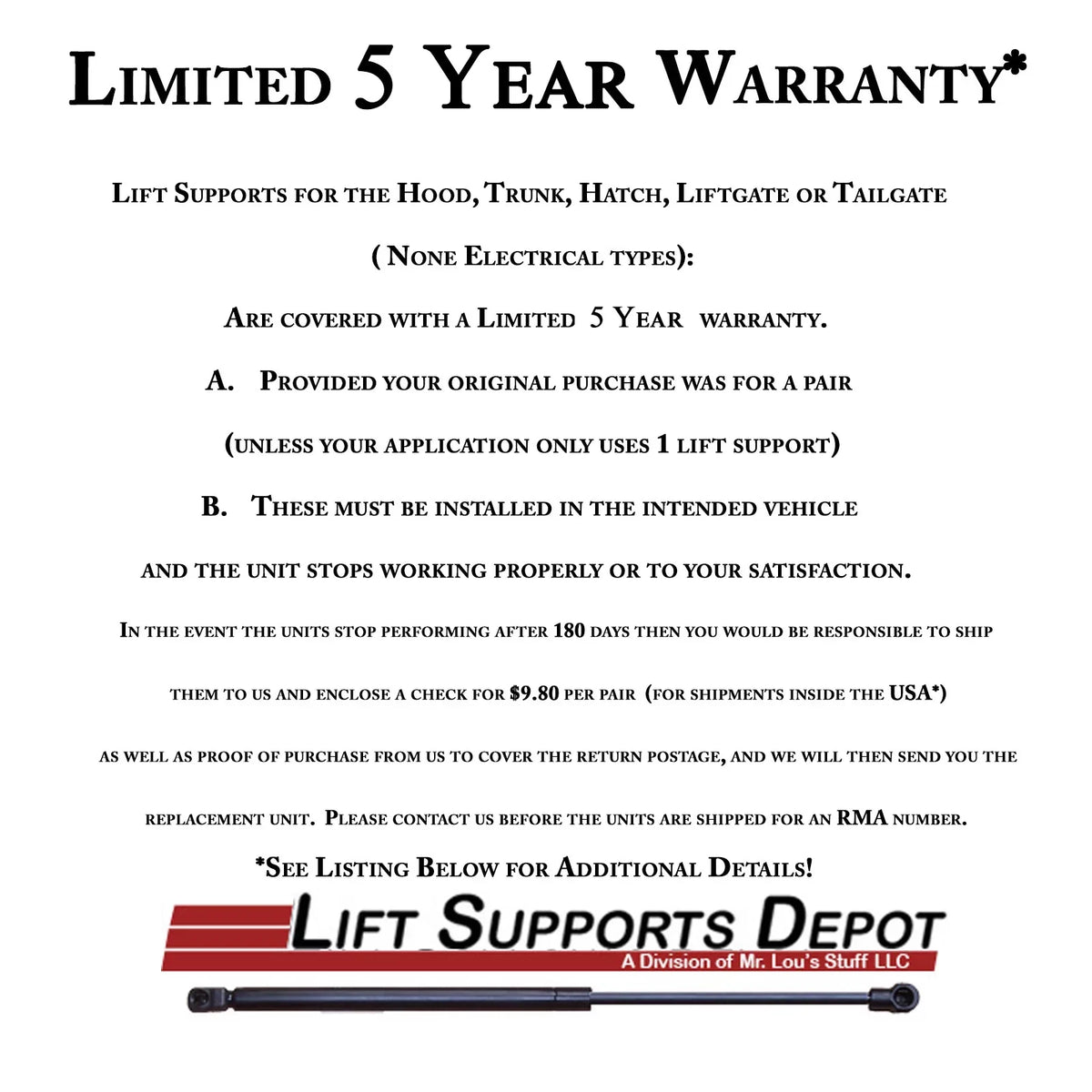 Qty 2 Made by Strong Arm 4686 Fits  Mustang 79 to 93 Trunk Lift Supports W/ Spoiler Fits select: 1976-1977 DODGE ASPEN, 1983-1986 MERCURY GRAND MARQUIS