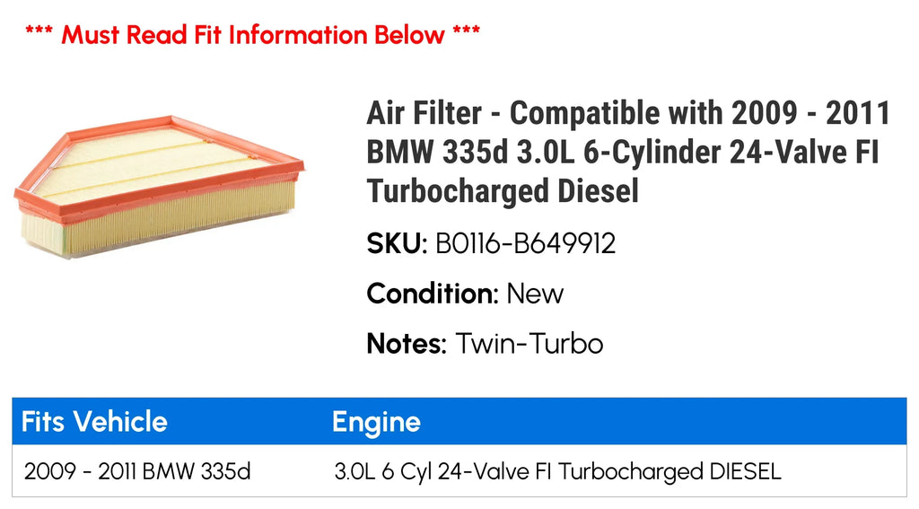 Air Filter - appropriate with 2009 - 2011  335d 3.0L 6-Cylinder 24-Valve FI Turbocharged Diesel 2010