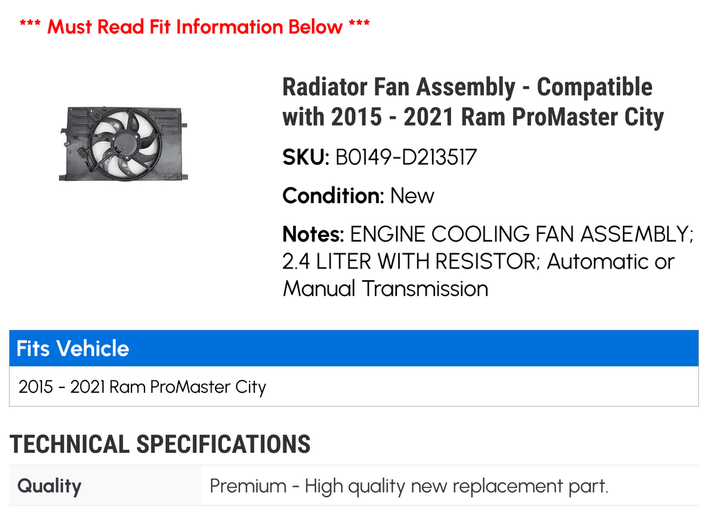 Radiator Fan Assembly - suitable with 2015 - 2021 Ram ProMaster City 2016 2017 2018 2019 2020