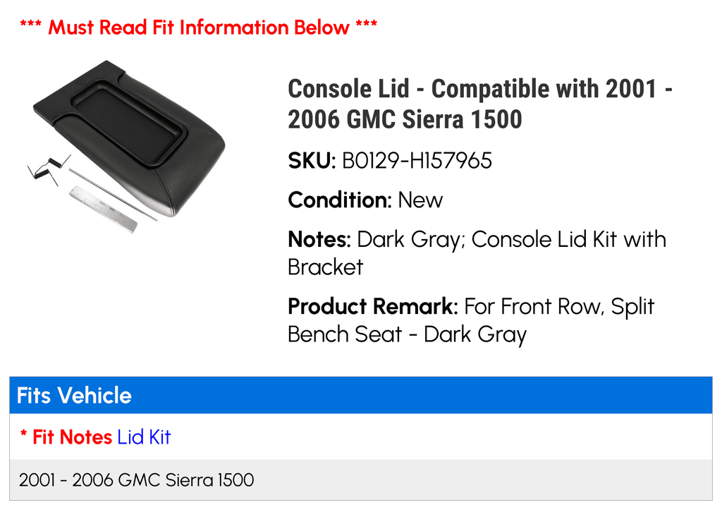 Console Lid - suitable with 2001 - 2006 GMC Sierra 1500 2002 2003 2004 2005